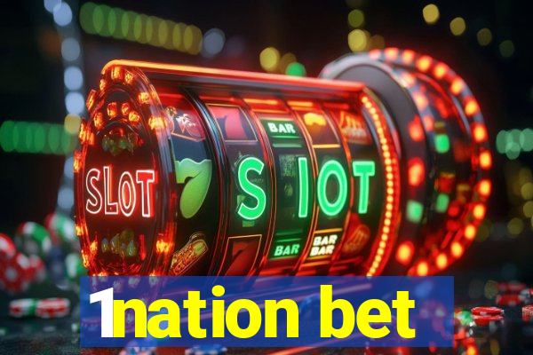 1nation bet